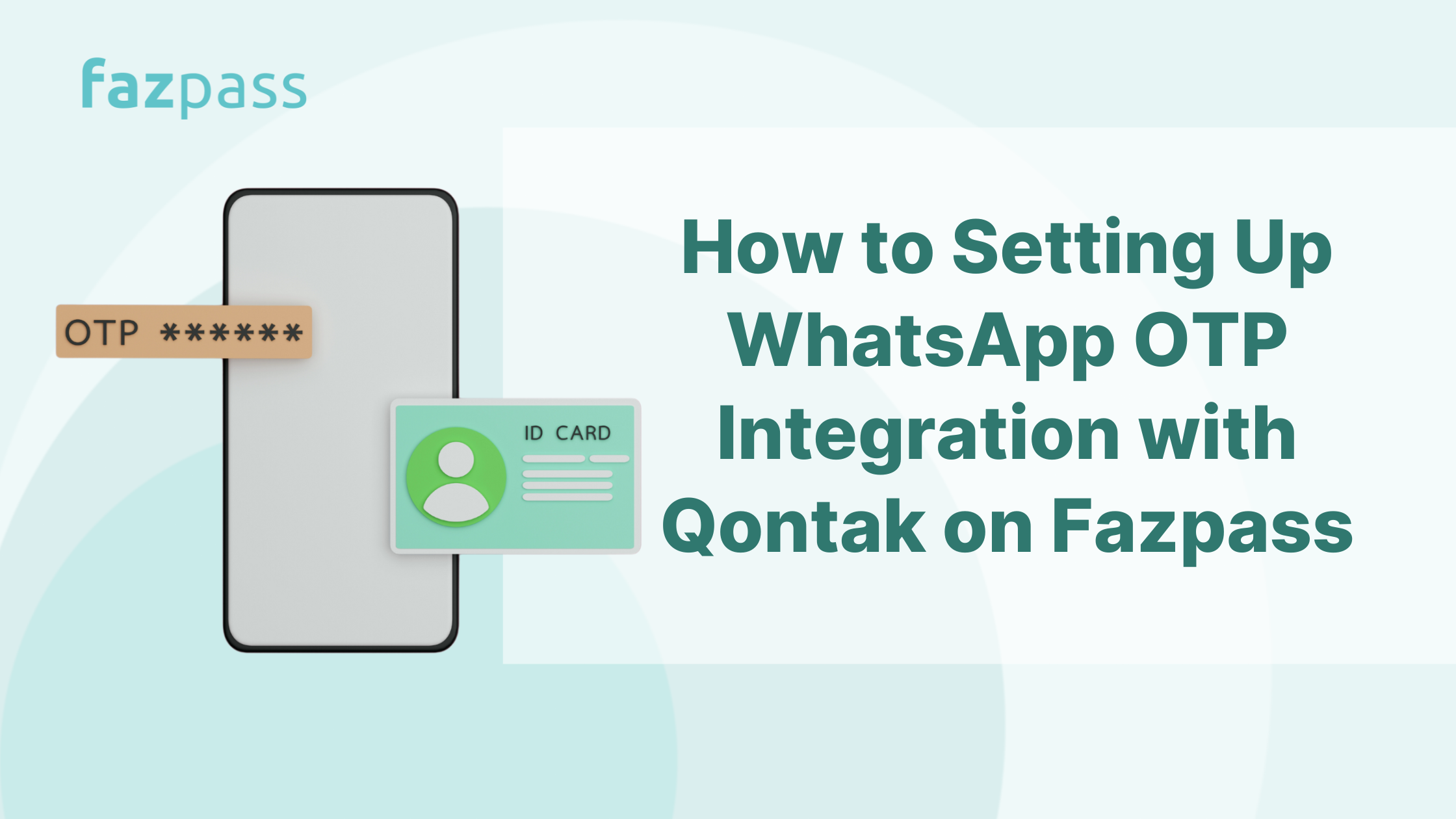 WhatsApp OTP Integration with Qontak on Fazpass